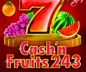 Cash'n Fruits Fortune 243