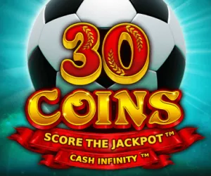 30 Coins Score the Jackpot