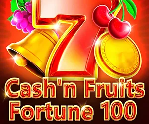 Cash'n Fruits Fortune 100