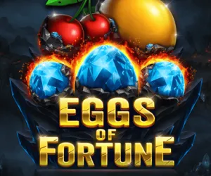 Eggs of Fortune