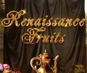 Renaissance Fruits