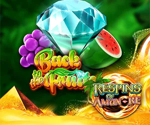 Back to the Fruits Respins of Amun Re