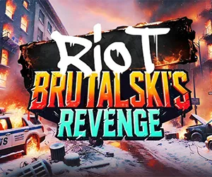 Riot Brutalski's Revenge
