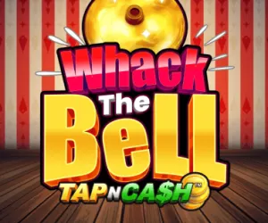 Whack the Bell - Tap n Cash