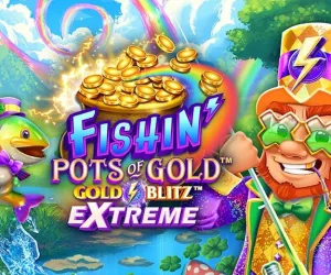 Fishin' Pots of Gold: Gold Blitz EXTREME