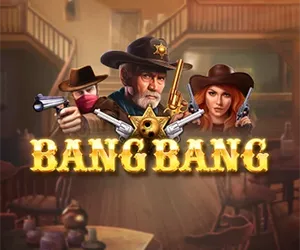 Bang Bang