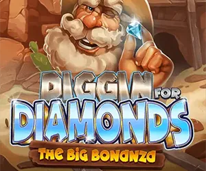 Diggin for Diamonds The Big Bonanza