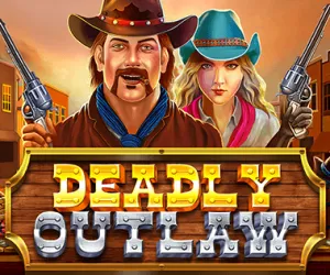 Deadly Outlaw