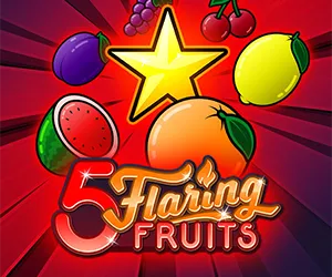 5 Flaring Fruits