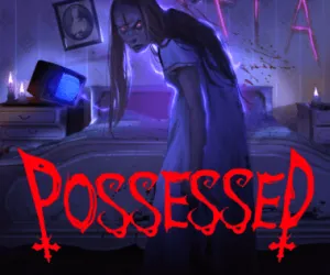 Possessed