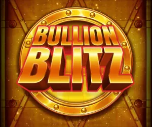 Bullion Blitz