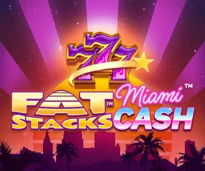 Fat Stacks Miami Cash