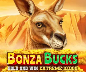 Bonza Bucks Hold and Win Extreme 10,000