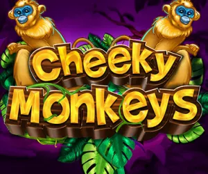 Cheeky Monkeys