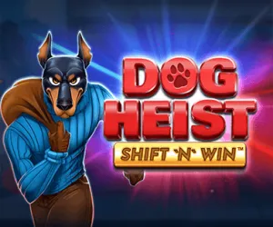 Dog Heist Shift 'N' Win