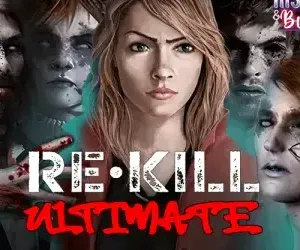 Re-Kill Ultimate