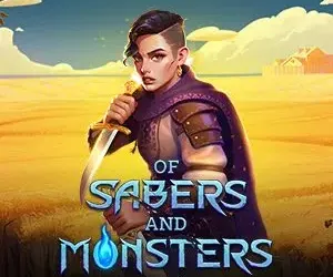 Of Sabers and Monsters