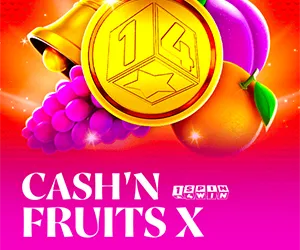 Cash'n Fruits X