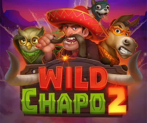 Wild Chapo 2