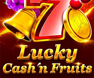 Lucky Cash'n'Fruit
