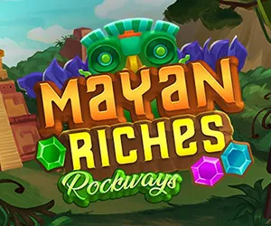 Mayan Riches Rockways