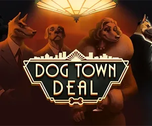 Dog Town Deal