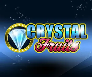 Crystal Fruits