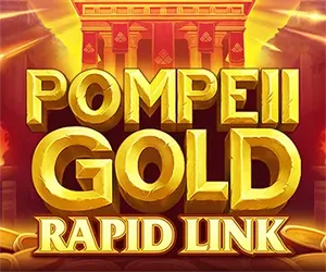 Pompeii Gold: Rapid Link