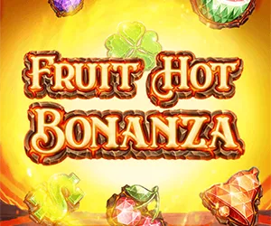 Fruit Hot Bonanza