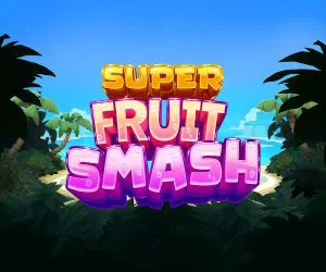 Super Fruit Smash
