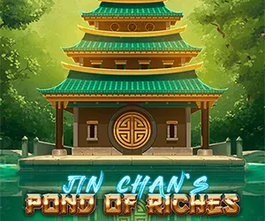 Jin Chan’s Pond of Riches