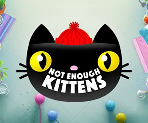 Not Enough Kittens