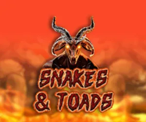 Snakes & Toads