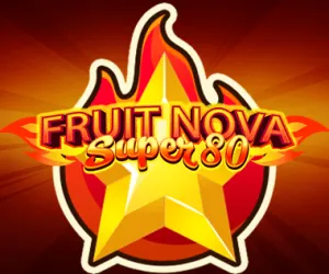 Fruit Super Nova 80