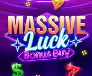 Massive Luck Bonus Buy