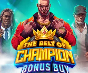 The Belt of Champion Bonus Buy