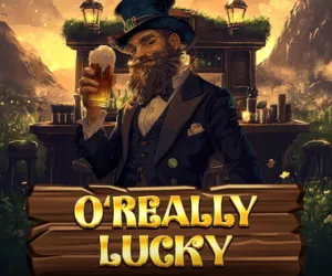 O'Really Lucky