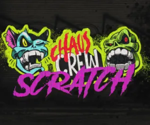 Chaos Crew Scratch