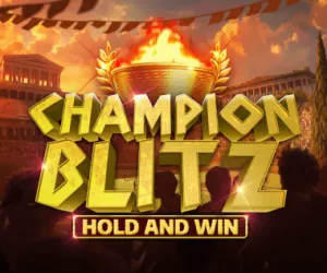 Champion Blitz Hold and Win