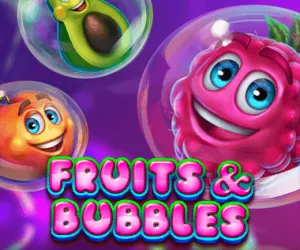 Fruits & Bubbles