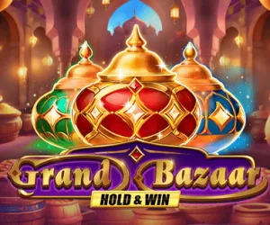 Grand Bazaar Hold & Win
