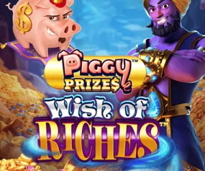 Piggy Prizes Wish of Riches Buy Bonus