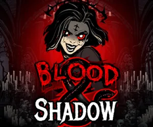 Blood & Shadow