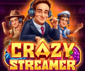 Crazy Streamer