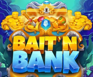 Bait 'n' Bank