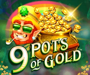 9 Pots of Gold