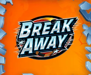 Break Away