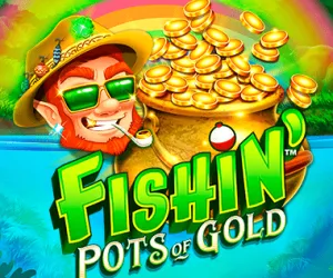 Fishin' Pots Of Gold