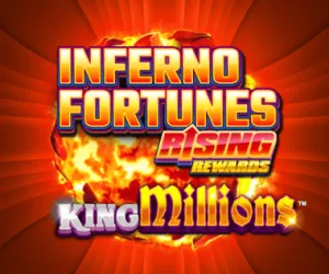 Inferno Fortunes Rising Rewards King Millions