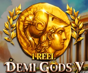 1 Reel - Demi Gods V